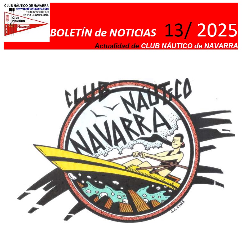 Boletín Noticias Club Náutico de Navarra 13/2025